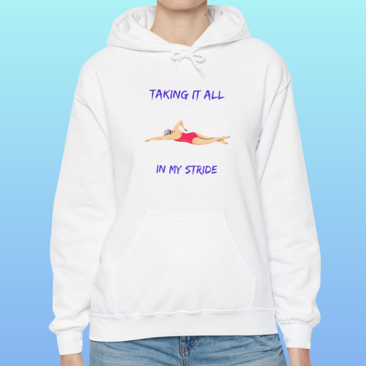 White Women's Swimming Taking It All In My Stride Hoodie