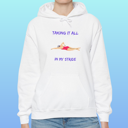 White Women's Swimming Taking It All In My Stride Hoodie