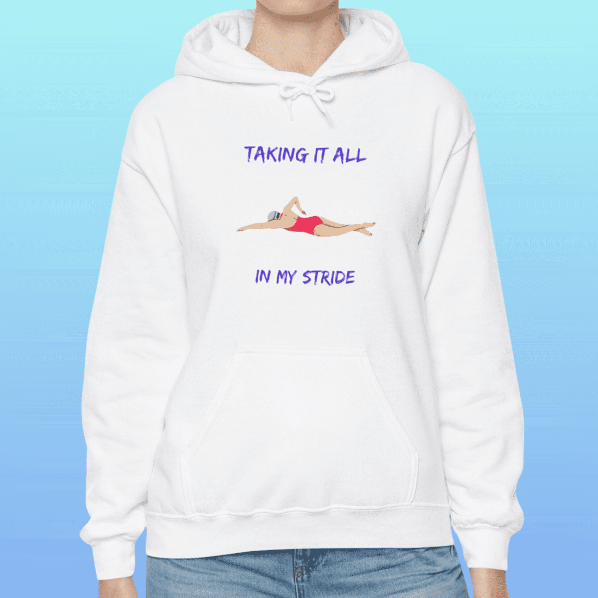 White Women's Swimming Taking It All In My Stride Hoodie