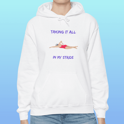 White Women's Swimming Taking It All In My Stride Hoodie